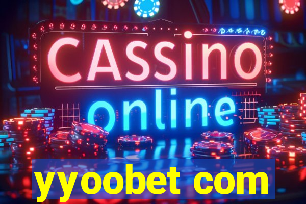 yyoobet com